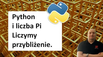 Liczymy przybliżenie liczby Pi w Pythonie