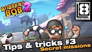 Robbery Bob 2: Tips & Tricks #3 (Secret Missions) screenshot 5