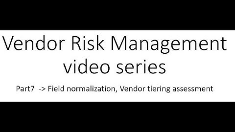 ServiceNow Vendor Risk Management Journey Part 7