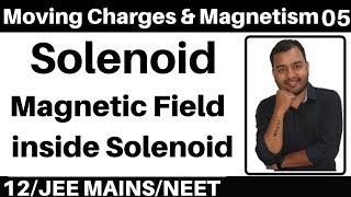 Moving Charges n Magnetism 05 : Solenoid I Magnetic Field due to Solenoid : Ampere's Law JEE/NEET