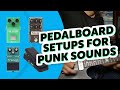 Pedalboard setups for punk rockpop punk guitar sounds  sound demo