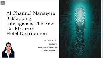 AI Channel Managers & Mapping Intelligence: The New Backbone of Hotel Distribution 