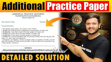 Class 10 Maths Additional Practice Paper Detailed Solutions ||Sample Paper Class 10 Maths ||🔥