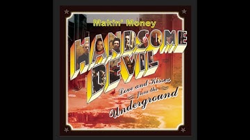 Handsome Devil  -  Makin