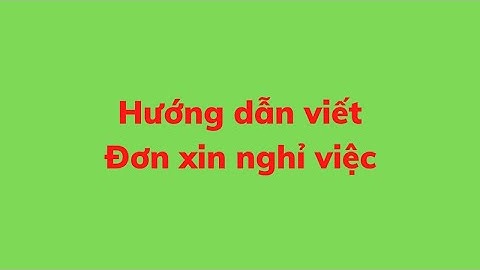 Mẫu đơn xin nghỉ việc công ty