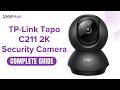 TP-Link Tapo C211 PanTilt Security Wi-Fi Camera | Features & Setup | Complete Buying & User Guide