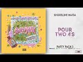 Shoreline Mafia Pour Two 4 S Party Pack 2 mp3