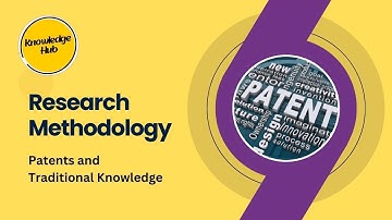 Patents and Traditional Knowledge