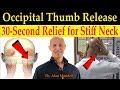 30-Second Occipital Thumb Relief Technique for a Stiff Neck (Instant Release) - Dr Mandell, DC