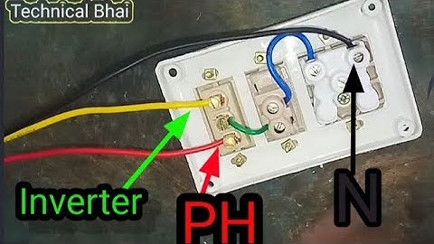 Two Way Switch connection with Inverter and Phase.