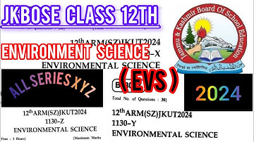 Jkbose Class 12th Environment Science 😊 (EVS) ❤️ Paper 2024 👍