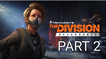 The Division Resurgence MOBILE Gameplay Walkthrough (Android,IOS) Part 2 #androidgameplay