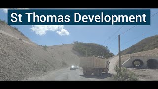 St Thomas Jamaica (Full Road Development & Highway Construction) - Feb 2022 Update