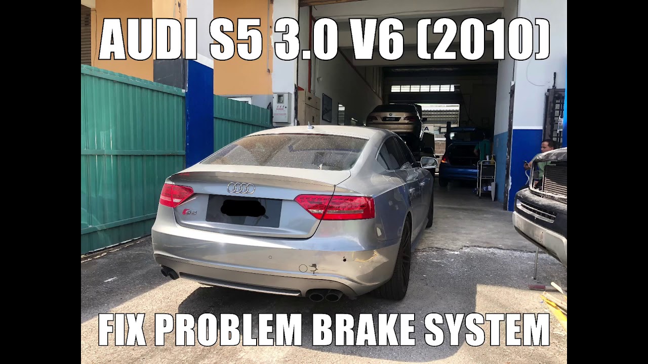 AUDI S5 3.0 V6 (2010) - FIX PROBLEM FRONT BRAKE SYSTEM | ZMB AUTOTECH