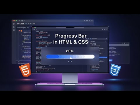 HTML CSS JS Progress Bar Tutorial – Create Animated & Interactive UI