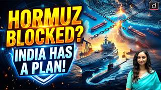 Strait of Hormuz Closed | How India Can Secure Oil Supplies? | Latest Update | Drishti IAS English