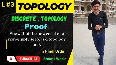Discrete Topology proof |Show that the power set of a non empty set X is a Topology on X |#topology