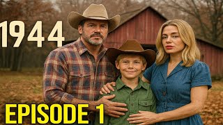 1944: Yellowstone Prequel Series (2026) | Episode 1 Official Trailer