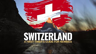 A First-Timers Guide to Switzerland — Zurich, Lucerne, Interlaken, Zermatt and more!