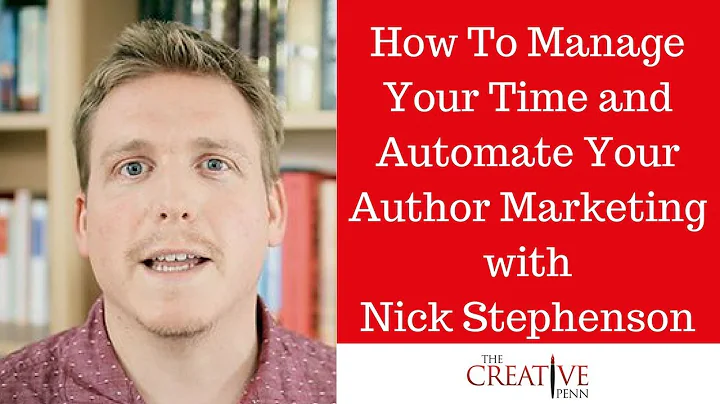 How To Manage Your Time and Automate Your Author M...