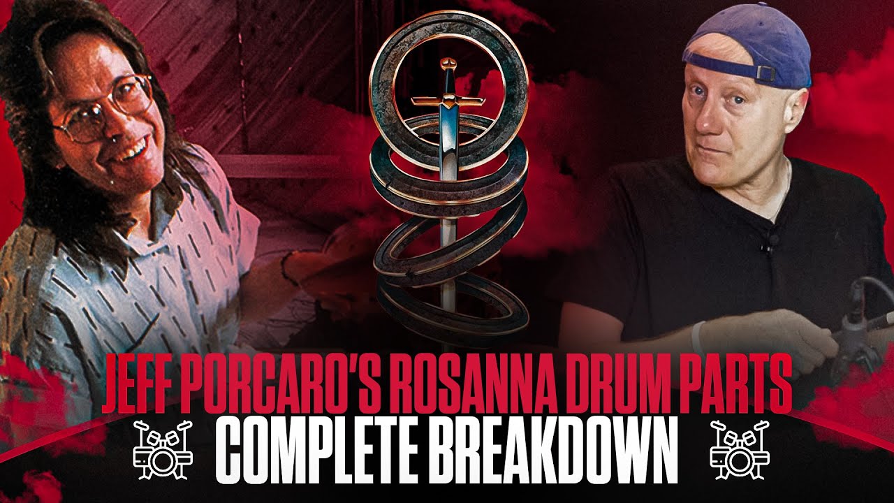 Complete Breakdown: Jeff Porcaro's "Rosanna" Drum Parts, by Gregg Bissonette