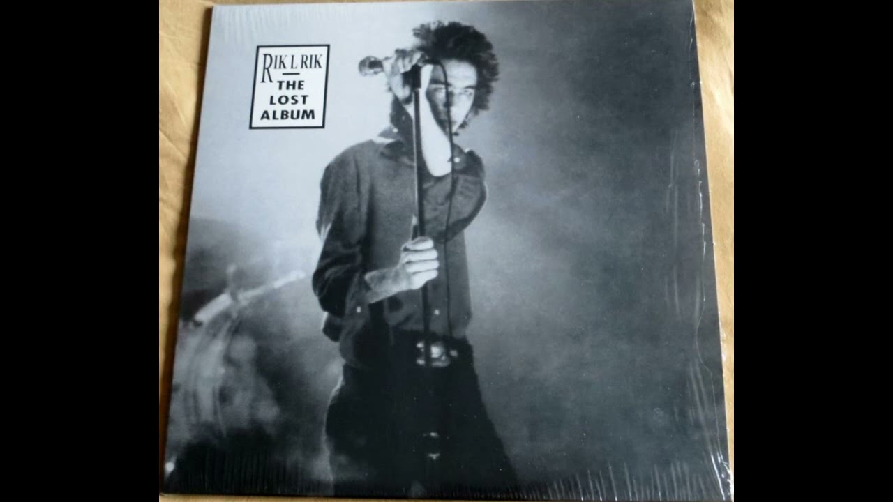 Rik L Rik - The Lost Album 1979-80 (Full Album Vinyl 2017 Reissue