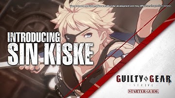 Guilty Gear -Strive- Starter Guide - Sin