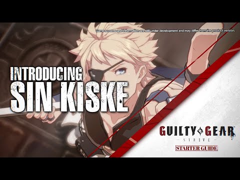Guilty Gear -Strive- Starter Guide - Sin - YouTube