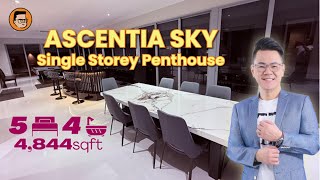 Rare Single Storey Penthouse Ascentia Sky 4,844sqft 5 Bedrooms