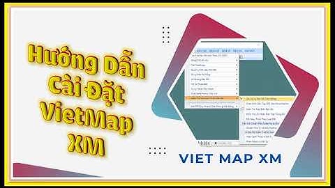 Hướng dẫn cài vietmap xm trên microstation v8i