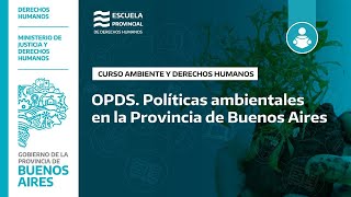 Políticas Ambientales en la Provincia de Buenos Aires