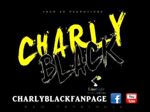 CHARLY BLACK-DIG OUT YO PUM PUM (RAW)-Prod. ZJ DYMOND & DANE RAY-AUG 2011