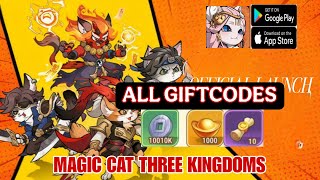 Magic Cat Three Kingdoms | All 3 Giftcodes How to Redeem | Magic Cat Three Kingdoms & 3 Codes Magic Cat Three Kingdoms | All 3 Giftcodes How to Redeem | Magic Cat Three Kingdoms & 3 Codes