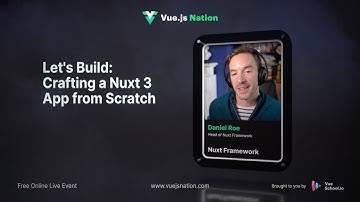 Vue.js Nation 2024: Let