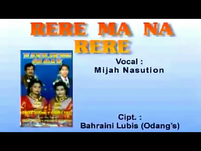 Rere Ma Na Rere - Mijah Nasution class=