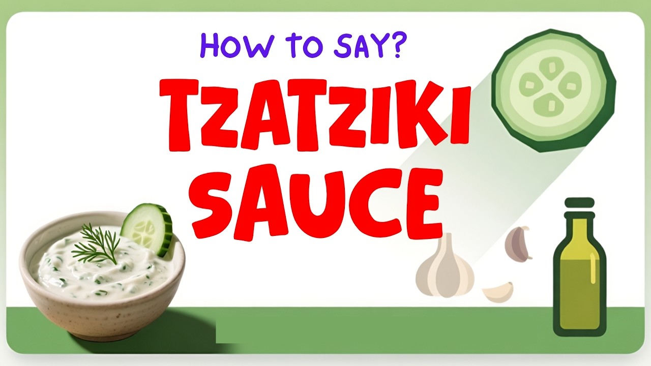 How to Pronounce Tzatziki Sauce (Correctly) - YouTube