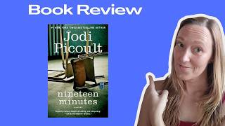 Monthly Book Rec: Nineteen Minutes by Jodi Picoult Book Review