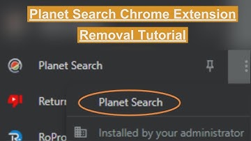 Planet Search Chrome extension Removal - Delete Planet Search from Chrome