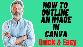 HOW TO OUTLINE AN IMAGE IN CANVA 2024 screenshot 5