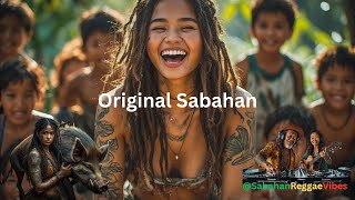 Original Sabahan 🌴 💚💛❤️ Sabahan Reggae Vibes  🌴