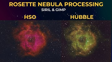 How To Process the Rosette Nebula 2 Ways - Hubble & HSO Palette - With Siril & Gimp