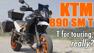 KTM hypes the 890 SM T as a big super moto but wants you to buy it for sporttouring. Should you?