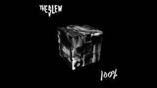 02. It&#39;s All Over - The Slew - 100%