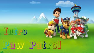 Paw Patrol/Intro/Lyrics