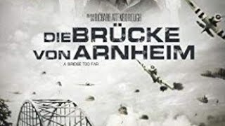 Die Brücke von Arnheim Kriegsfilme/Kriegsdrama komplett in Deutsch screenshot 2