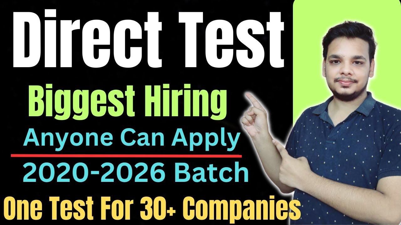 Direct Test | Biggest OFF Campus Job Drive For 2023 Batch | 2024 Batch ...