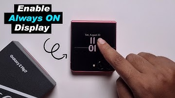 How To Enable Always ON Display On Cover Screen Samsung Galaxy Z Flip 7