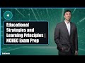 Educational Strategies and Learning Principles | NCHEC Exam Prep