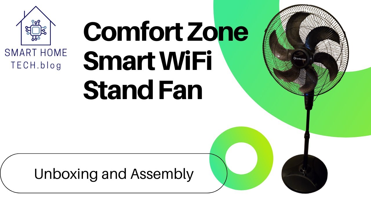 Comfort Zone Smart WiFi Stand Fan Unboxing and Assembly YouTube