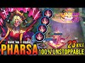 23 Kills No Death Pharsa Unstoppable Midlaner Build Top 1 Global Pharsa MLBB